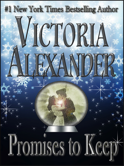 Title details for Promises to Keep by Victoria Alexander - Available